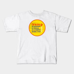 Trump Definition Kids T-Shirt